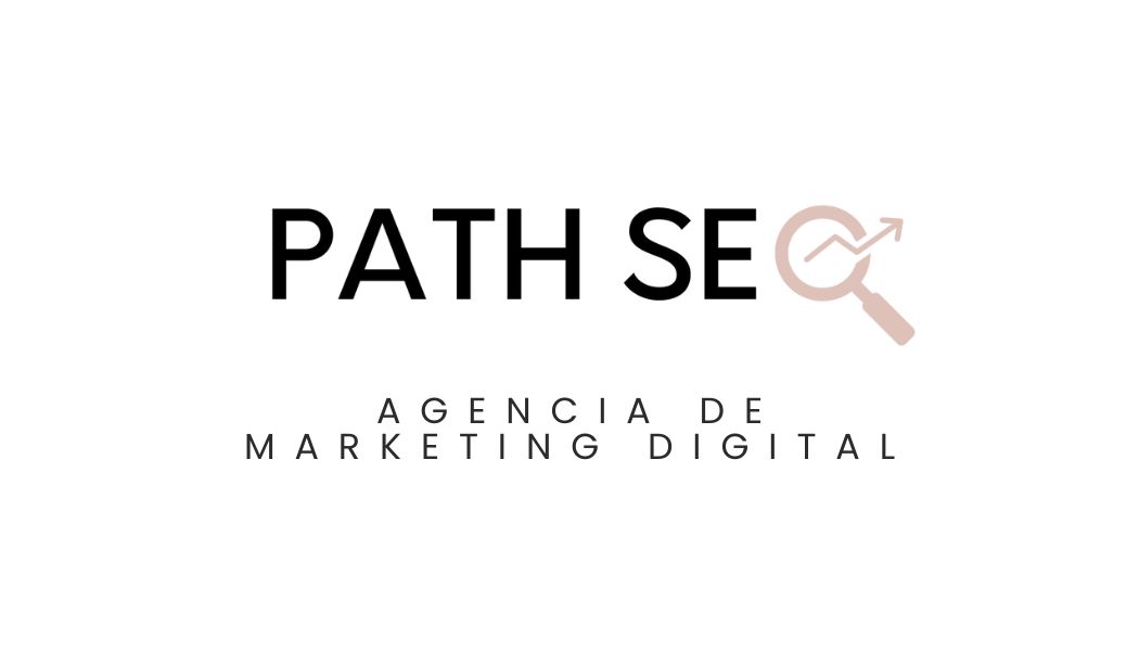 PATH SEO Agencia de Marketing Digital y Diseño Web Estratégico